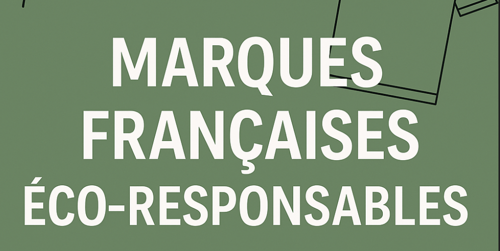 marques françaises éco-responsables